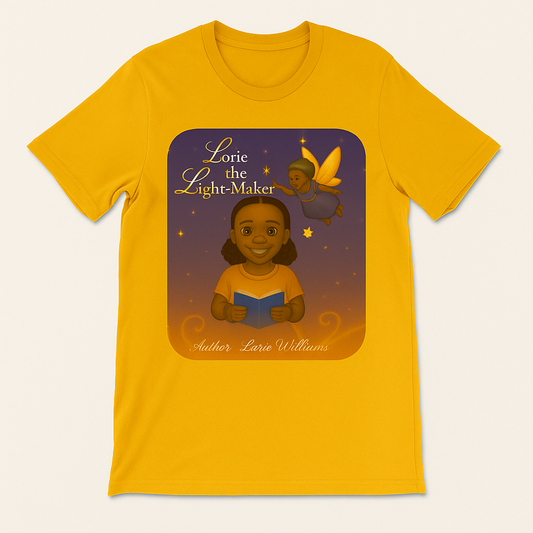 Lorie the Light-Maker Empowerment T-shirt